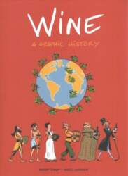 Wine: A Graphic History