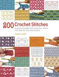 200 Crochet Stitches: A Practical Guide