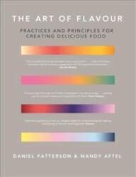 Art of Flavour: Practices and Principles