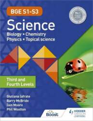 BGE S1-S3 Science: Third and Fourth