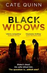 Black Widows: Keep sweet, obey . . . the