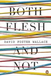 Both Flesh And Not