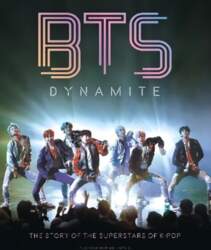 BTS: Dynamite Illustrated edition