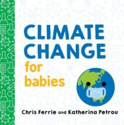 Climate Change for Babies, Climate Change