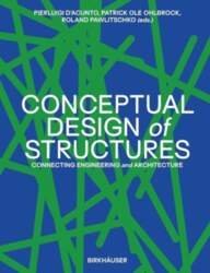 Conceptual Design of Structures: Connecting Engineering