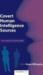 Covert Human Intelligence Sources: The `unlovely`