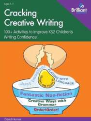 Cracking Creative Writing in KS2: 100plus