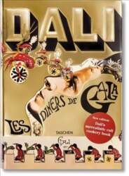 Dali. Les diners de Gala: Les