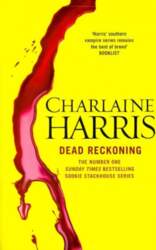 Dead Reckoning: A True Blood Novel