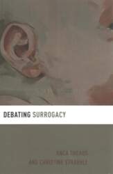 Debating Surrogacy