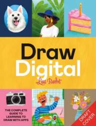 Drawing Digital: The Complete Guide to