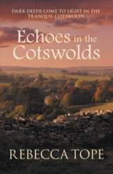Echoes in the Cotswolds: Dark deeds