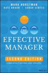 Effective Manager 2nd Edition, Completely Revised