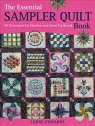 Essential Sampler Quilt Book: 40 Techniques