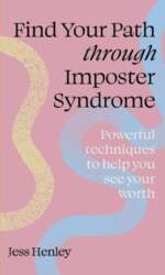 Find Your Path through Imposter Syndrome: