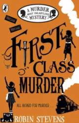 First Class Murder: A Murder Most