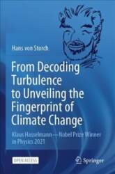 From Decoding Turbulence to Unveiling the