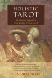 Holistic Tarot: An Integrative Approach to