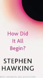 How Did It All Begin?