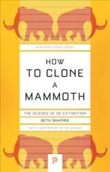 How to Clone a Mammoth: The