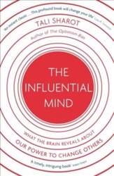 Influential Mind: What the Brain Reveals