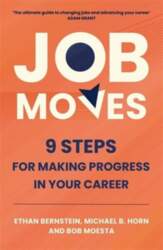 Job Moves: 9 Steps for Making