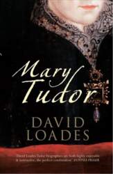Mary Tudor 2nd Revised edition