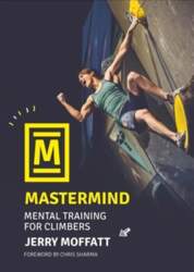 Mastermind: Mental training for climbers 2nd