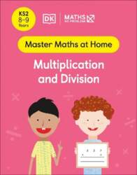 Maths No Problem! Multiplication and Division