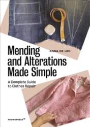 Mending and Alterations Made Simple: A
