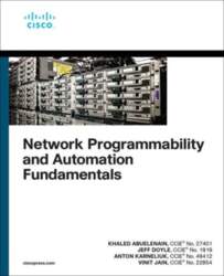 Network Programmability and Automation Fundamentals, Network
