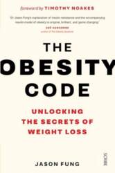 Obesity Code: the bestselling guide to