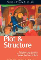 Plot and Structure: Techniques and Exercises