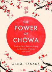 Power of Chowa: Finding Your Balance