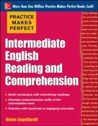 Practice Makes Perfect Intermediate English Reading