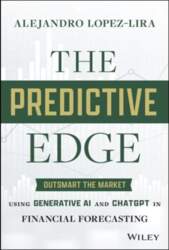 Predictive Edge: Outsmart the Market using