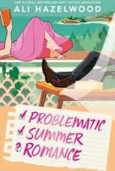 Problematic Summer Romance : From the