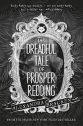 Prosper Redding: The Dreadful Tale of