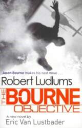 Robert Ludlum`s The Bourne Objective