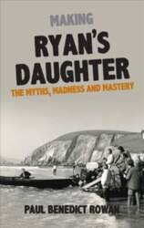 Ryan`s Daughter: A Glorious Folly