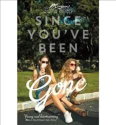 Since You`ve Been Gone