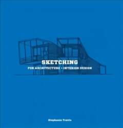 Sketching for Architecture plus Interior Design
