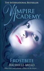 Vampire Academy: Frostbite (book 2)