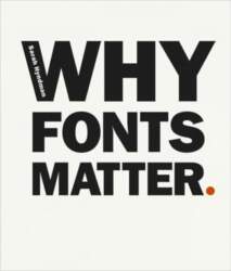 Why Fonts Matter: a multisensory analysis