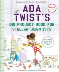 Ada Twist`s Big Project Book for