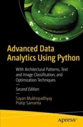 Advanced Data Analytics Using Python: With