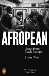 Afropean: Notes from Black Europe