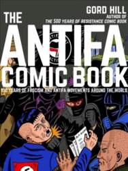 Antifa Comic Book: 100 Years of
