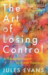 Art of Losing Control: A Philosopher`s