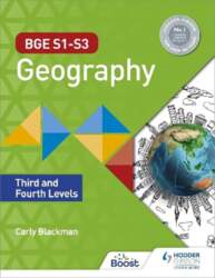 BGE S1-S3 Geography: Third and Fourth
